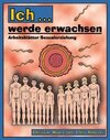 Buchcover Ich... werde erwachsen