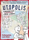 Buchcover Utopolis. Die konfliktfähige Demokratie