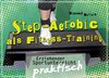 Buchcover Step-Aerobic als Fitness-Training