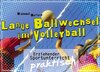 Buchcover Lange Ballwechsel im Volleyball
