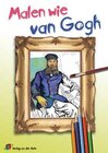 Buchcover Malen wie van Gogh