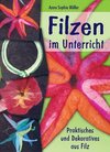Buchcover Filzen im Unterricht