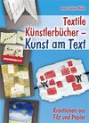 Buchcover Textile Künstlerbücher - Kunst am Text