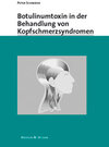 Buchcover Botulinumtoxin in der Behandlung von Kopfschmerzsyndromen
