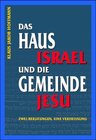 Buchcover Das Haus Israel und die Gemeinde Jesu