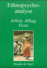 Buchcover Ethnopsychoanalyse / Arbeit, Alltag, Feste