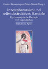 Buchcover Inzestphantasien und selbstdestruktives Handeln