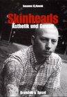 Buchcover Skinheads - Ästhetik und Gewalt