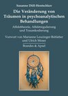 Buchcover Die Veränderung von Träumen in psychoanalytischen Behandlungen
