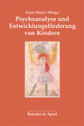 Buchcover Psychoanalyse und Entwicklungsförderung von Kindern