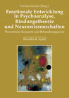 Buchcover Emotionale Entwicklung in Psychoanalyse, Bindungstheorie und Neurowissenschaften
