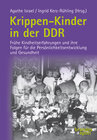 Buchcover Krippen-Kinder in der DDR