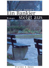 Buchcover Ein Bankier steigt aus