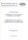 Buchcover Die Öffnung der NATO nach Osten: Retrospektive und Ausblick