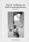 Buchcover Vom Zweiten Golfkrieg zur Golf-Friedenskonferenz (1990-1994)