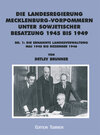 Buchcover Die Landesregierung in Mecklenburg-Vorpommern unter sowjetischer Besatzung 1945 bis 1949