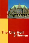Buchcover The City Hall of Bremen