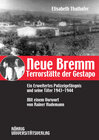 Buchcover Neue Bremm - Terrorstätte der Gestapo