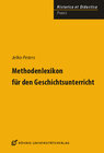 Buchcover Methodenlexikon für den Geschichtsunterricht