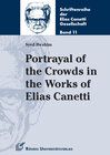 Buchcover Portrayal of the Crowds in the Works of Elias Canetti