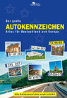 Buchcover Der große Autokennzeichen Atlas für Deutschland und Europa