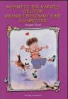 Buchcover Mehmet´e bir kardes geliyor