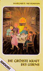 Buchcover Die grösste Kraft des Lebens