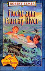 Buchcover Flucht zum Murray River