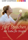 Buchcover Die fünf Sprachen der Liebe für Singles