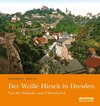 Buchcover Der Weiße Hirsch in Dresden