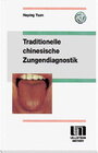 Buchcover Traditionelle chinesische Zungendiagnostik