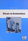 Buchcover Rituale im Krankenhaus