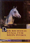 Buchcover Der richtige Stall für mein Pferd