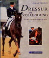 Buchcover Dressur in Vollendung
