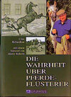 Buchcover Die Wahrheit über Pferdeflüsterer