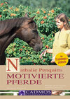 Buchcover Nathalie Penquitt`s motivierte Pferde