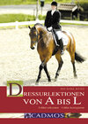 Buchcover Dressurlektionen von A bis L