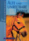 Buchcover Alte und unreitbare Pferde