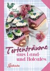 Buchcover Tortenträume aus Land- und Hofcafes