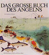 Buchcover Das grosse Buch des Angelns