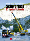 Buchcover Schwerlast in der Schweiz