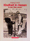 Buchcover Kindheit in Hessen in den 50er Jahren