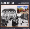 Buchcover Bochum. Fotografien von gestern und heute
