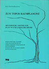 Buchcover Zum Topos Raumplanung