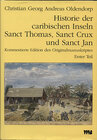 Buchcover Historie der caribischen Inseln Sanct Thomas, Sanct Crux und Sanct... / Historie der caribischen Inseln Sanct Thomas, Sa