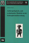 Buchcover Anthropologische und evolutionäre Modelle in der Schizophrenieforschung