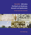 Buchcover 764 - 2014   1250 Jahre Fischbach am Bodensee, Manzell und Spaltenstein