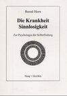 Buchcover Die Krankheit Sinnlosigkeit