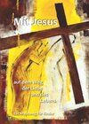 Buchcover Mit Jesus auf dem Weg der Liebe und des Lebens