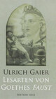 Buchcover Lesarten von Goethes "Faust"